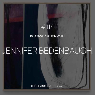 TFFB #114: JENNIFER BEDENBAUGH