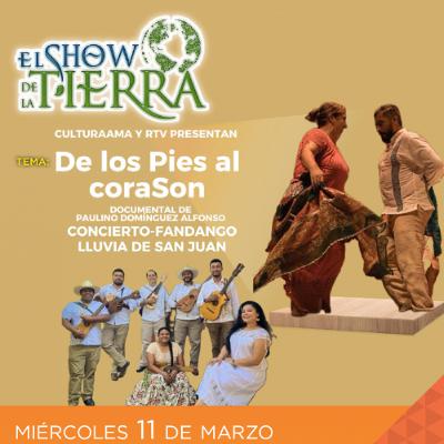 El Show de la Tierra - De los Pies al CoraSon y Alas y Polen