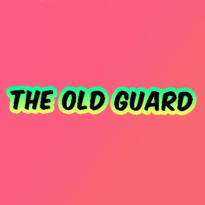 #3 The Old Guard (2020) #3 The Old Guard (2020)