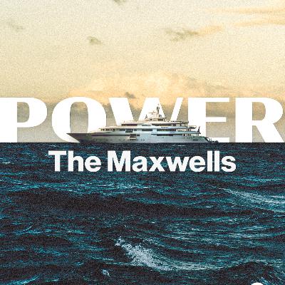 Introducing 'Power: The Maxwells'