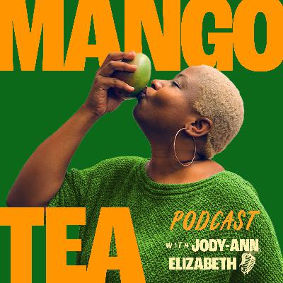 Episode 73 Mango Doubles