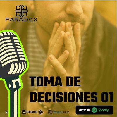 Toma de decisiones 01