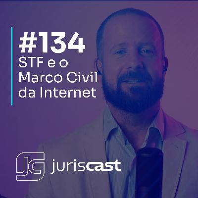 STF e o Marco Civil da Internet, com Felipe Monteiro #134