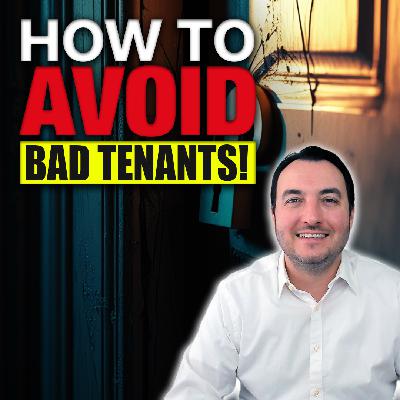 SS255: How to Avoid Bad Tenants