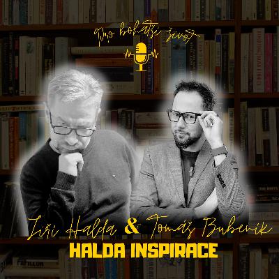 #16: HALDA inspirace – 🎙️(ZKRÁCENÁ VERZE) PUBERTA: Jak přežít a uspět ve výchově teenagerů (cca 12–16 let)