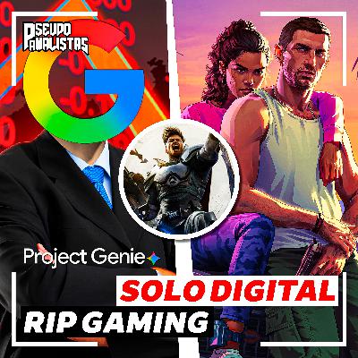 GOOGLE DESPLOMA ACCIONES CON JUEGOS 💩 Y GTA VI NO QUIERE JUEGO FISICO OLV | #Pseudoanalistas S10E36