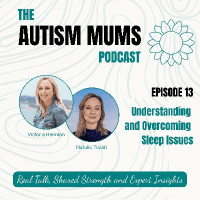 Understanding and Overcoming Sleep Issues