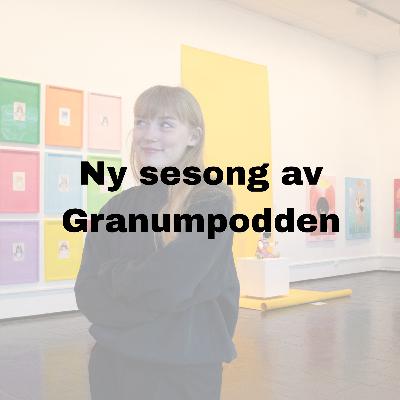 Ny sesong av Granumpodden