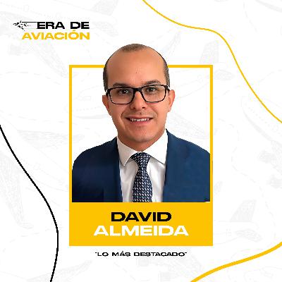 Lo más destacado | La importancia del SMS como columna vertebral de la seguridad aeroportuaria | David Almeida