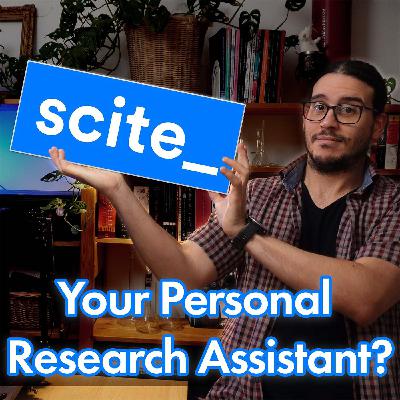 PhD's Toolkit Series: Scite AI, Your Personal Research Assistant?