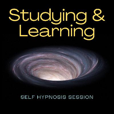 Self Hypnosis - Studying and learning