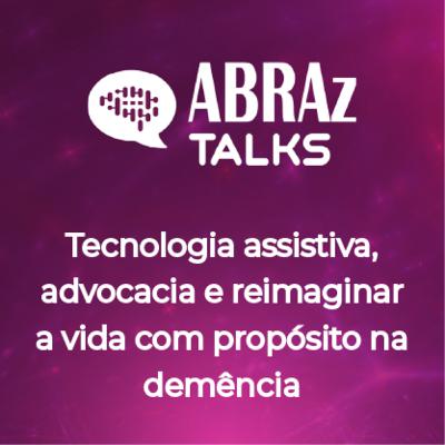 T.06.Ep.04: Tecnologia assistiva, advocacia e reimaginar a vida com propósito na demência T.06.Ep.04: Tecnologia assistiva, advocacia e reimaginar a vida com propósito na demência