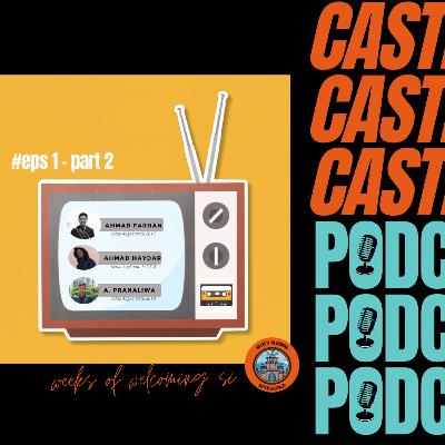 #3 Mengenal Lebih Jauh Sistem Informasi, Budaya Kekeluargaan, dan Ketua Angkatan [Part 2]