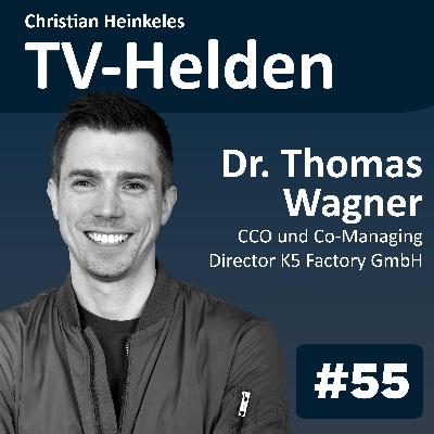 TV-Helden #55 mit Dr. Thomas Wagner (K5 Factory) über die Verschmelzung von Gaming und TV, virtuelle Welten, virtual Production und seine Erfahrungen mit der Apple Vision Pro