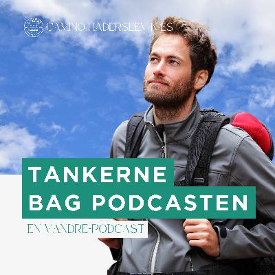 Tankerne bag podcasten Camino Haderslev Næs