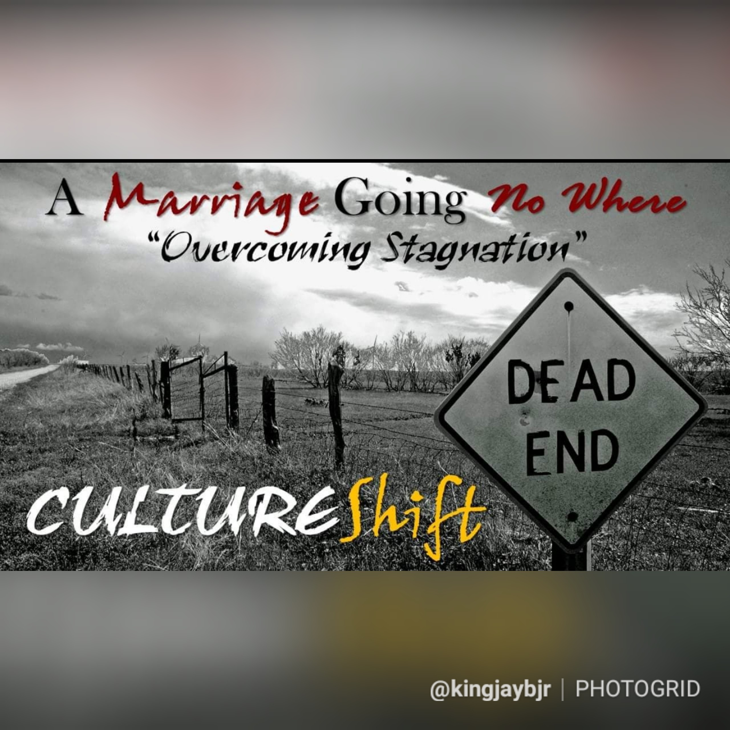 A Marriage Going No Where (How to Overcome Stagnation) - Culture Shift episode artwork