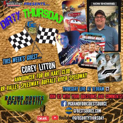RCS DIRTY THURSDAY - Racing Movies Spotlight with Announcer, Corey Litton