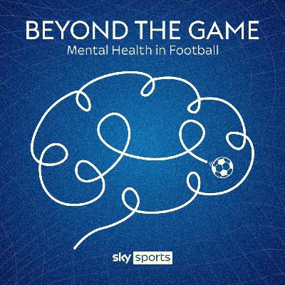 BEYOND THE GAME: Jason Steele on Mental Health in Football