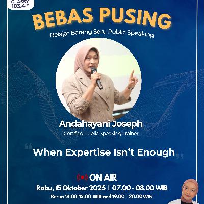 Bebas Pusing: When Expertise Isn't Enough Bebas Pusing: When Expertise Isn't Enough