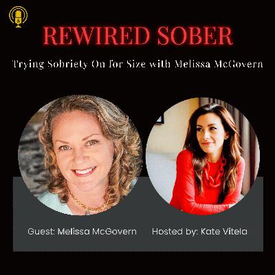 EP 40. Trying Sobriety On for Size: From Sober Curious to Sober—and Rediscovering NYC with Melissa McGovern