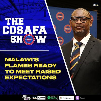 Malawi's Flames Ready To Meet Raised Expectations Malawi's Flames Ready To Meet Raised Expectations