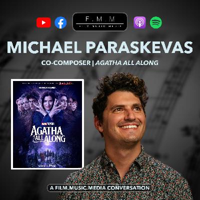 Michael Paraskevas | Co-Composer: Agatha All Along