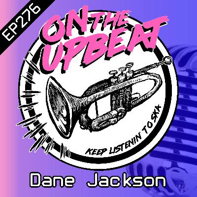 Dane Jackson (EP.276) Dane Jackson (EP.276)