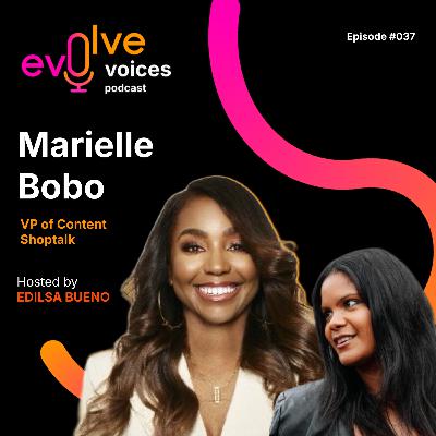 Voices 37 - From Ayesha Curry’s AC Brands to Shoptalk: Marielle Bobo on Events, Content & Storytelling