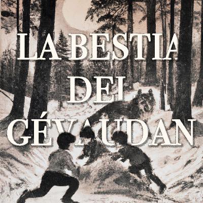 La Bestia del Gévaudan ep.3