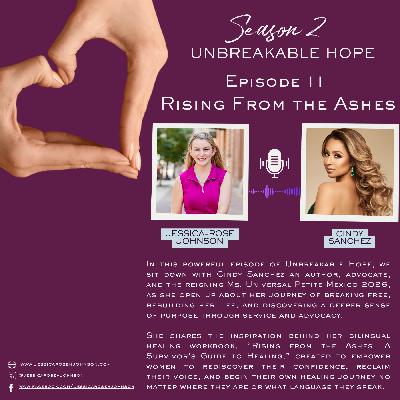 S2E11: Rising From the Ashes with Cindy Sánchez