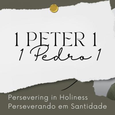 1 Pedro 1 / 1 Peter 1 1 Pedro 1 / 1 Peter 1