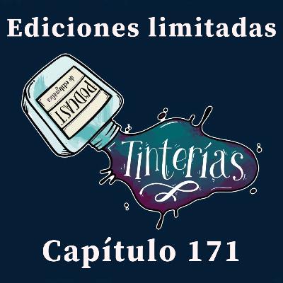 171. Ediciones limitadas