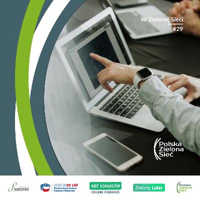 Sieć Doradców Zielone Fundusze – jak zdobyć wsparcie dla lokalnych działań proklimatycznych