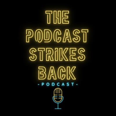 Trailer for The Podcast Strikes Back