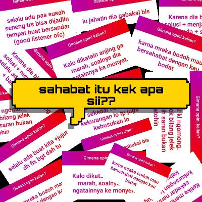 Sahabat itu kek apa sii?