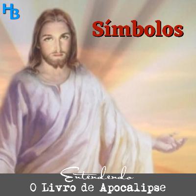 O segredo para entender Apocalipse | Episódio 4