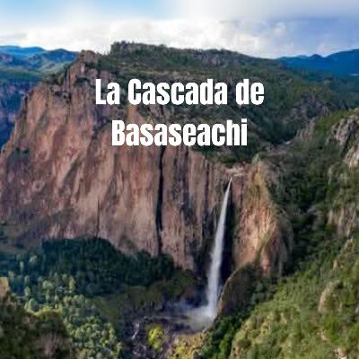 La Cascada de Basaseachi