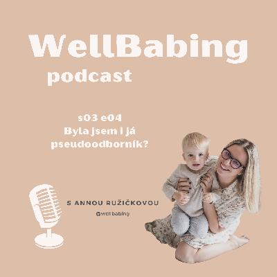 S3 E4 Byla jsem i já pseudoodborník?