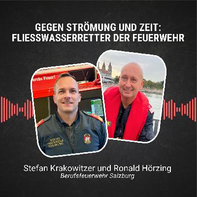 #87: Gegen Strömung und Zeit: Fließwasserretter der Berufsfeuerwehr Salzburg