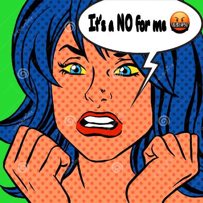 It’s a NO for me..