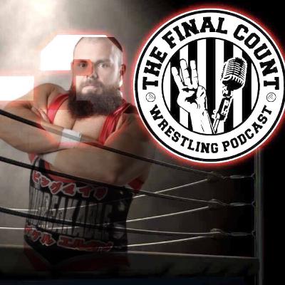 The Final Count Spotlight- “Unbreakable” Michael Elgin