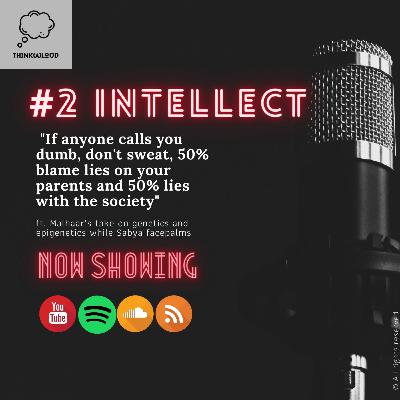 #2 Intelligence | Think(A)Loud Podcast