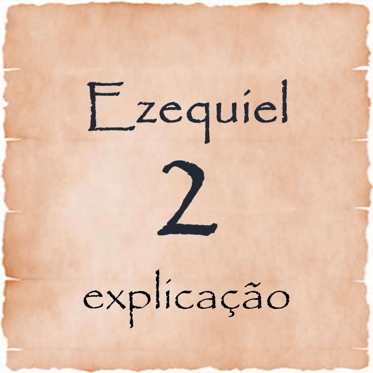 Ezequiel 2 explicação episode artwork