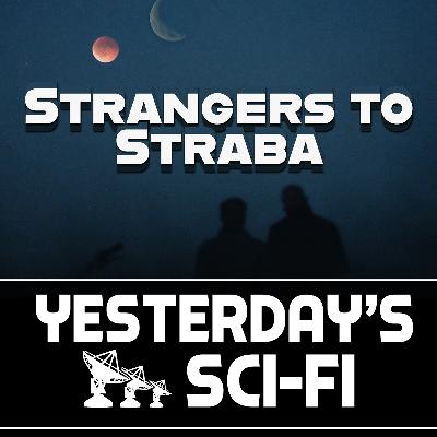 031 Strangers to Straba