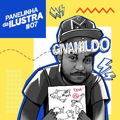 PANELINHA DA ILUSTRA 07 | ARTE, GRAFITTE E RAP!