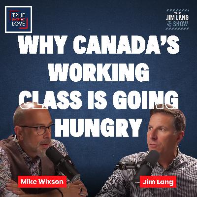 Why Canada’s Working Class Is Going Hungry Why Canada’s Working Class Is Going Hungry