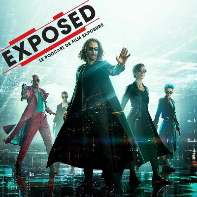 15 : MATRIX RESURRECTIONS, nos souvenirs sont-ils réels ?