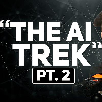 Creating AI Apps and Building my own LLM! - Tice's Tech Trek Podcast #2