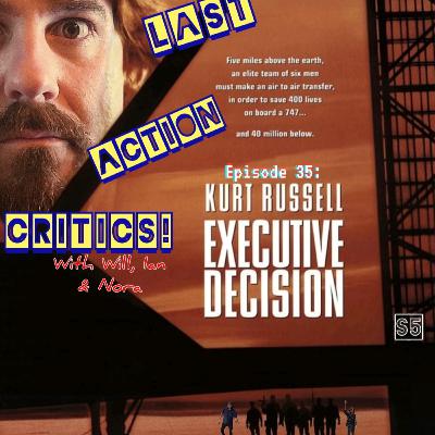 Episode 35-[S5]- Executive Decision (1996)