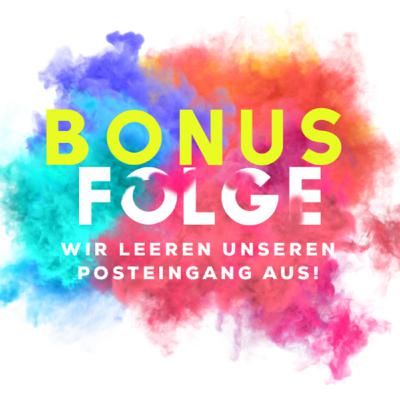 BONUS: Wir leeren unseren Posteingang aus! BONUS: Wir leeren unseren Posteingang aus!